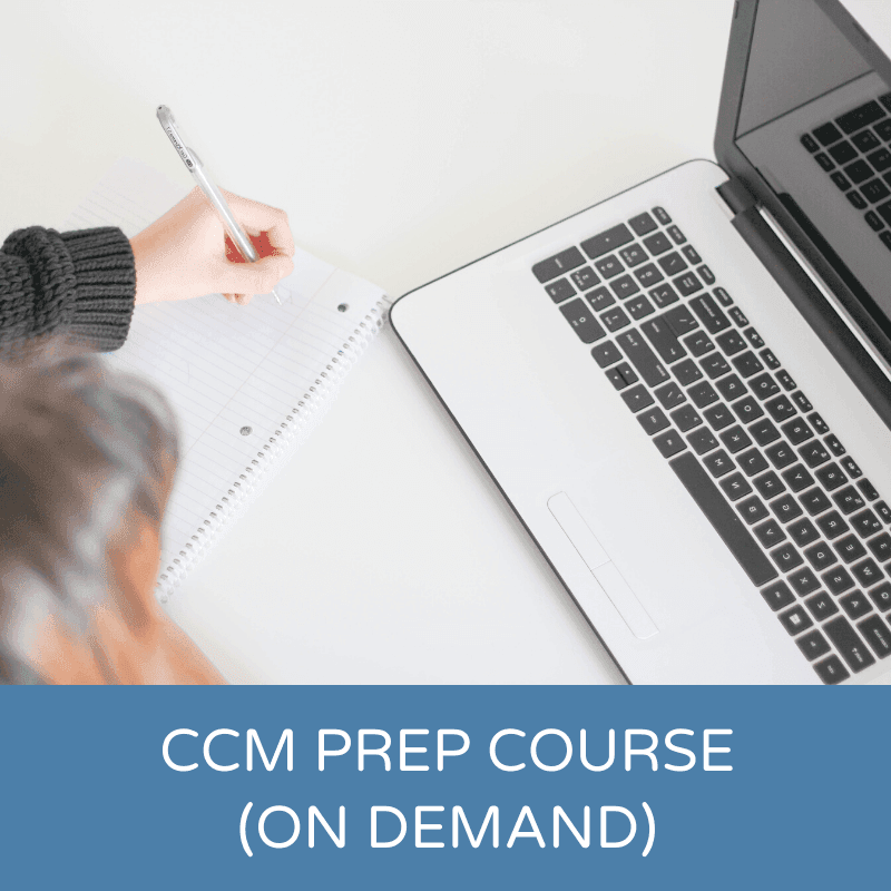 CCM Prep Course (On Demand)